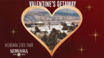 Enjoy Valentine’s Specials at State Parks